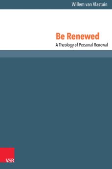 be renewed (ebook)-willem van vlastuin-9783647550619