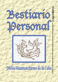 bestiario personal (ebook)-ofelia huamanchumo de la cuba-9783746708119