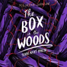 the box in the woods. schau nicht hinein (audiolibro)-maureen johnson-9783748803119