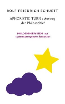 aphoristic turn : ausweg der philosophie? (ebook)-rolf friedrich schuett-9783758346019