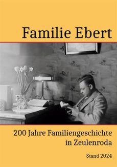 200 jahre familie ebert in zeulenroda (ebook)-9783759719119