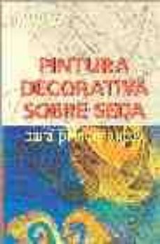 pintura decorativa sobre seda para principiantes-concha morgades-9783829060219