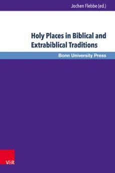 holy places in biblical and extrabiblical traditions (ebook)-9783847005919
