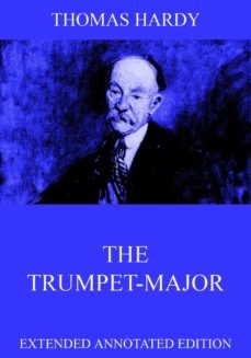 the trumpet-major (ebook)-thomas hardy-9783849637019