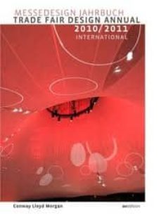trade fair design annual 2010 / 2011: with milk, find something e verybody can use-conway lloyd morgan-9783899861419