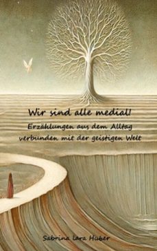 wir sind alle medial! (ebook)-9783952615119