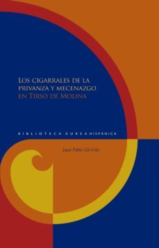 los cigarrales de la privanza y mecenazgo en tirso de molina (ebook)-9783954878819