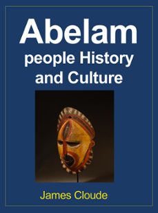 abelam people history and culture (ebook)-james cloude-9783963619519