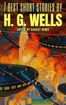 7 best short stories by h. g. wells (ebook)-august nemo-9783969696019
