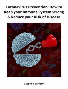 coronavirus prevention: how to keep your immune system strong &amp; reduce your risk of disease (ebook)-9783985225019