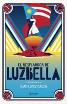 el resplandor de luzbella-9786070749919