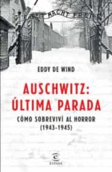 auschwitz, última parada-9786070765919
