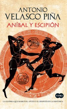 anibal y escipion (ebook)-antonio velasco piña-9786071128119