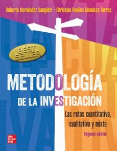metodologia de la investigacion-roberto y mendoza torres, christian paulina hernandez sampieri-9786071520319