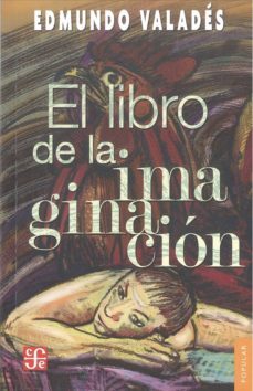 el libro de la imaginacion (2ª ed.)-9786071626219