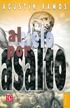 al cielo por asalto (ebook)-agustin ramos-9786071628619