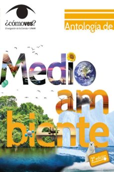 antologia de medio ambiente. ¿como ves? (ebook)-gloria piñón-9786073089319