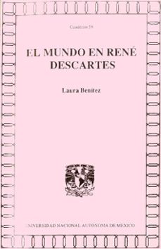 el mundo en rene descartes (ebook)-laura benitez-9786073090919