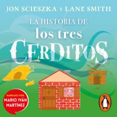 la historia de los tres cerditos (audiolibro)-jon scieszka-lane smith-9786073198219