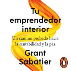 tu emprendedor interior (audiolibro)-sabatier grant-9786073865319