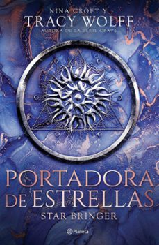 star 1. portadora de estrellas (star bringer)-9786073924719