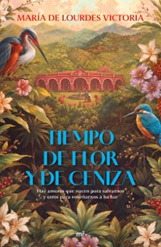 tiempo de flor y de ceniza-9786073947619