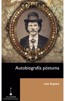 autobiografia postuma (ebook)-luis zapata-9786075023519