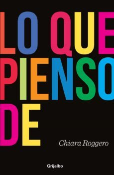 lo que pienso de... (ebook)-chiara maria roggero bustamante-9786124266119