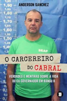 o carcereiro do cabral (ebook)-anderson sanchez-9786500047219