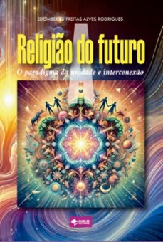 a religio do futuro (ebook)-edomberto freitas-9786500975819