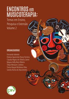 encontros em musicoterapia (ebook)-fernanda valentin-eliamar aparecida fleury ferreira-claudia regina de oliveira zanini-9786525150819