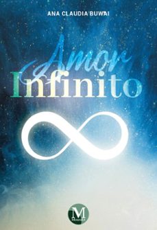 amor infinito (ebook)-ana claudia buwai-9786525180519
