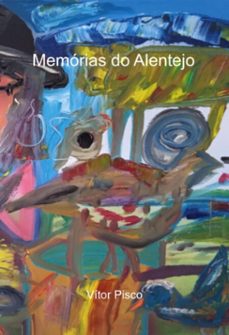memorias do alentejo (ebook)-vítor pisco-9786526608319