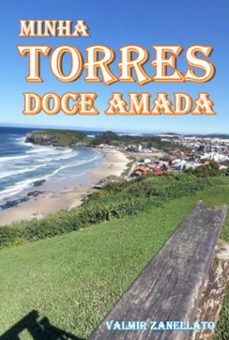 minha torres doce amada (ebook)-valmir zanellato-9786526627419