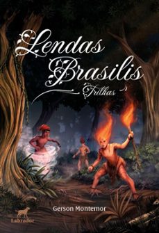 lendas brasilis (ebook)-gerson montemor-9786550441319