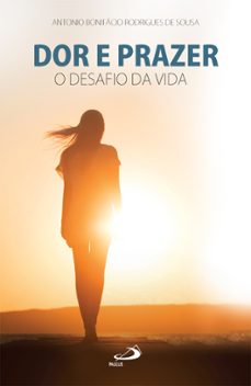dor e prazer (ebook)-antônio bonifácio rodrigues de souza-9786555629019