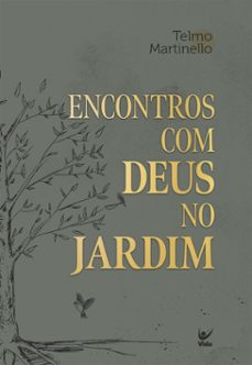 encontros com deus no jardim (ebook)-telmo martinello-9786555845419
