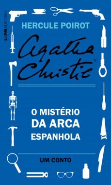 o misterio da arca espanhola: um conto de hercule poirot (ebook)-agatha christie-9786556660219