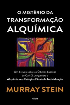 o misterio da transformaço alquimica (ebook)-murray stein-9786557363119