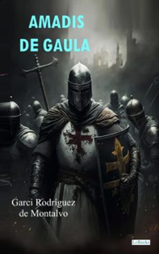 amadis de gaula (ebook)-garci rodríguez de montalvo-9786558945819