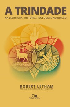 a trindade (ebook)-robert letham-9786559670819