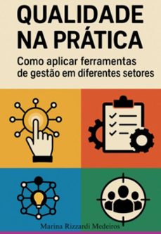 qualidade na pratica (ebook)-marina rizzardi medeiros-9786583827319
