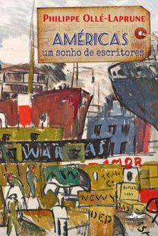 americas, um sonho de escritores (ebook)-philippe olle laprune-9786586068719