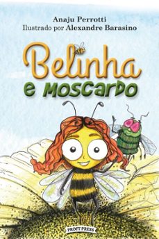 belinha e moscardo (ebook)-anaju perrotti-9786598501419