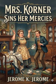 mrs. korner sins her mercies (ebook)-9786726033119