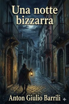 una notte bizzarra (ebook)-anton giulio barrili-9786726572519