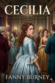 cecilia; or, memoirs of an heiress (ebook)-fanny burney-9786726582419