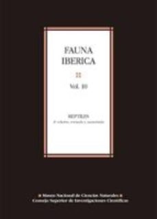 fauna iberica. vol. 10, reptiles (ebook)-alfredo salvador-9788400098919