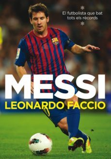 messi (edició en català) (ebook)-leonardo faccio-9788401388019