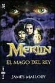 merlin: el mago del rey-james mallory-9788401486319